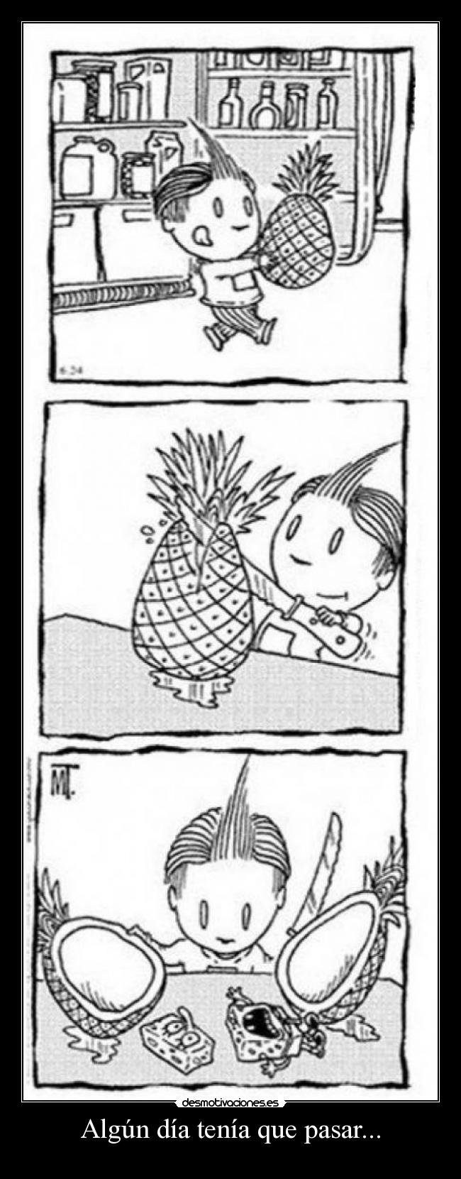 Algún día tenía que pasar... - 