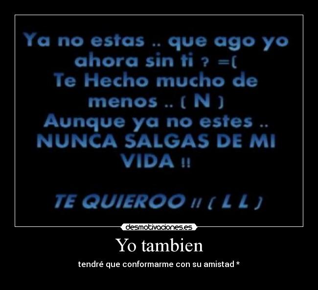 Yo tambien -