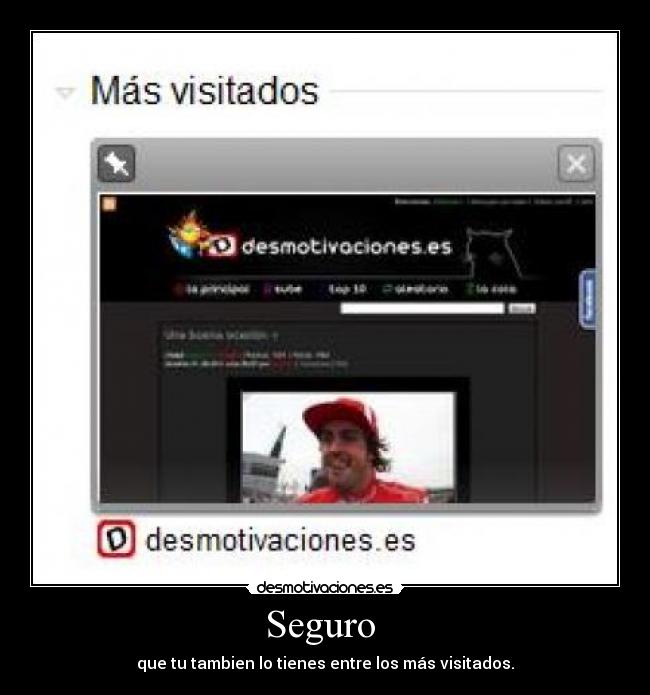 Seguro  - que tu tambien lo tienes entre los más visitados.