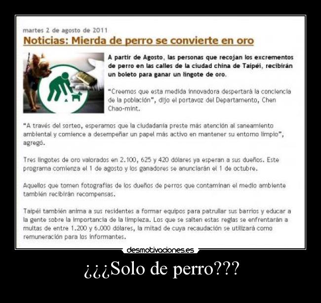 ¿¿¿Solo de perro??? -