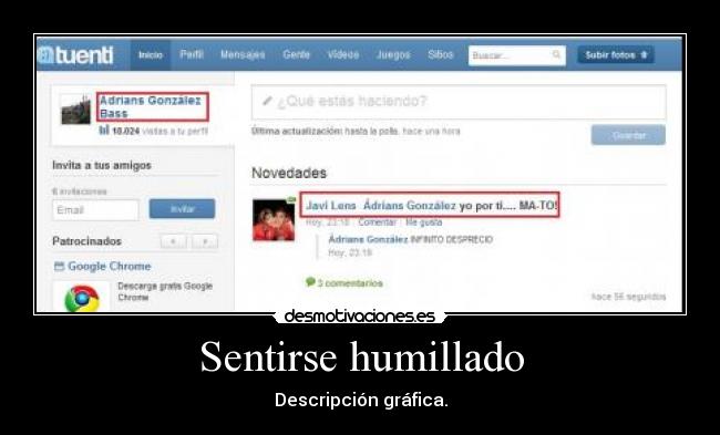 Sentirse humillado -