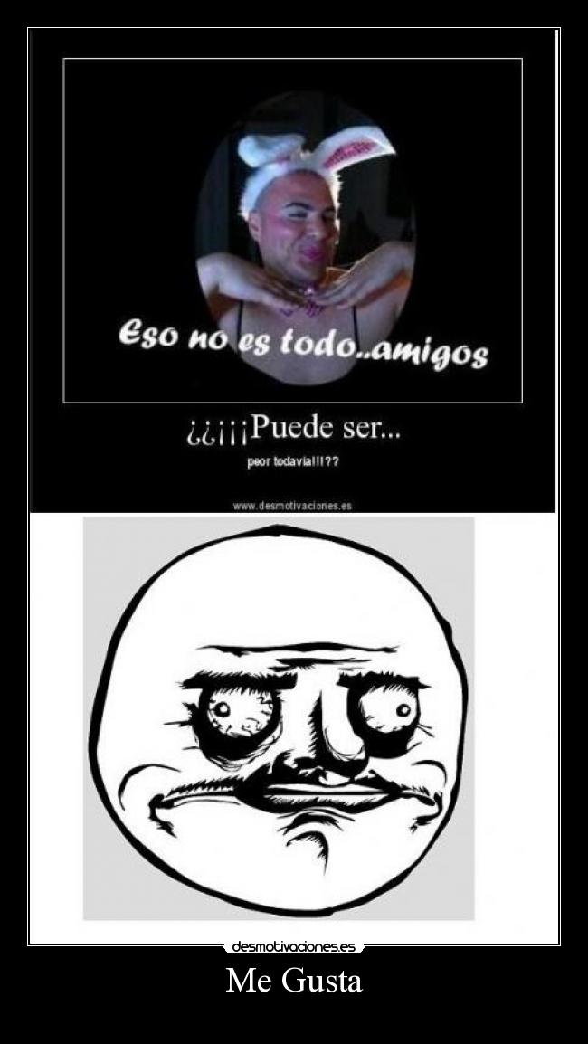 Me Gusta -