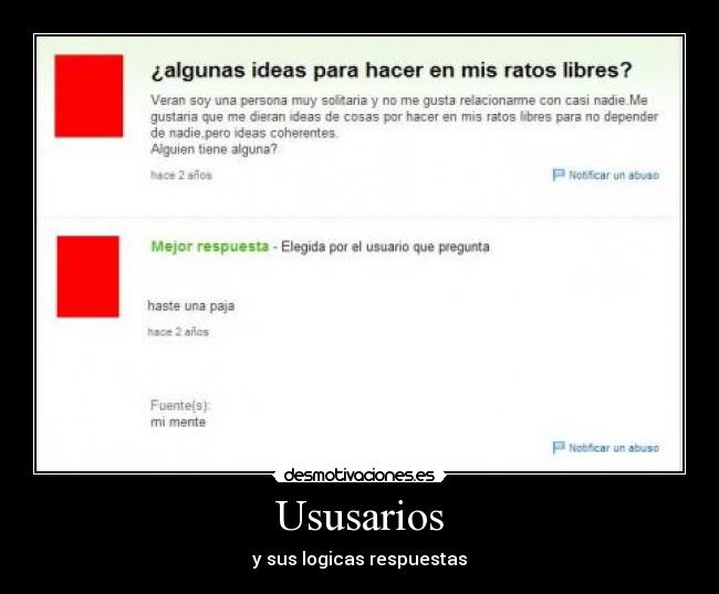 Ususarios - y sus logicas respuestas