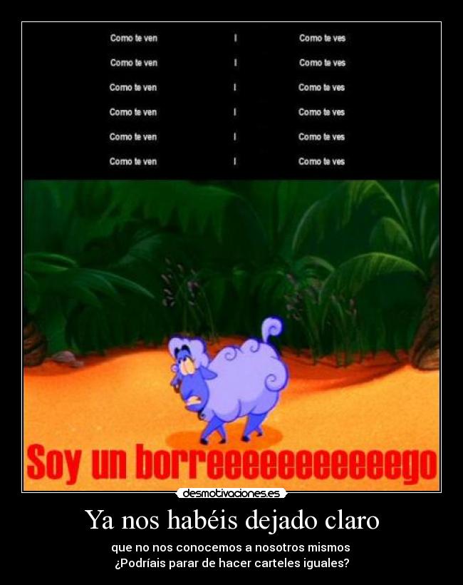 Ya nos habéis dejado claro - 