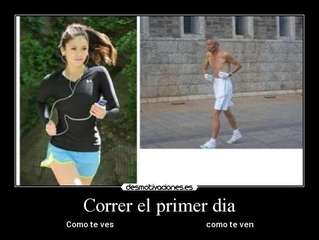 Correr el primer dia - 