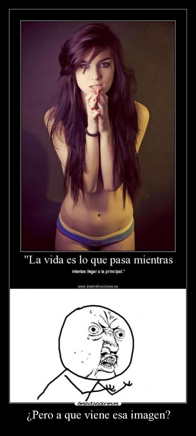 ¿Pero a que viene esa imagen? - 