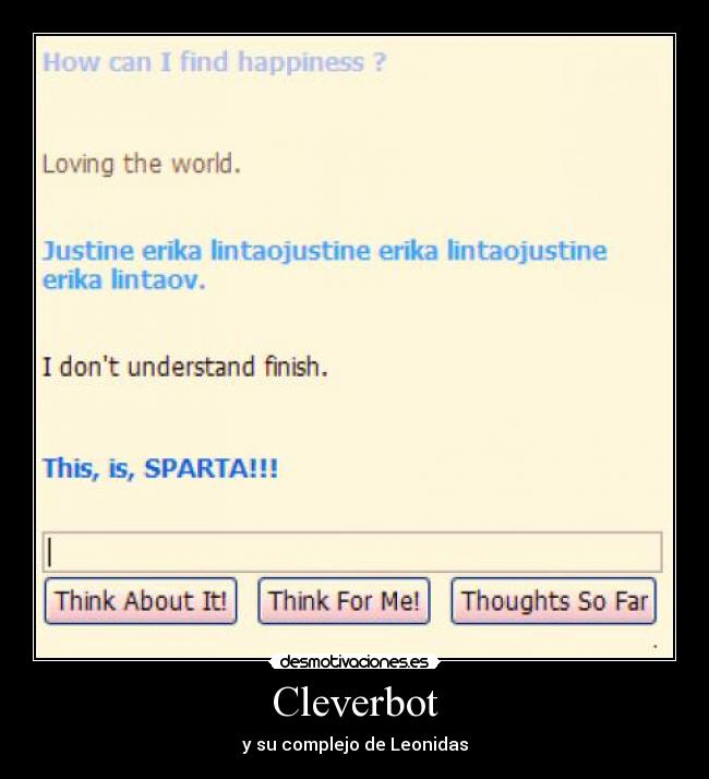 Cleverbot - y su complejo de Leonidas