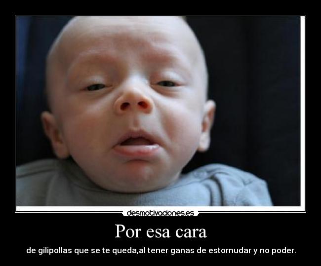 Por esa cara - 