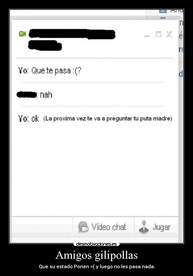 Amigos gilipollas -