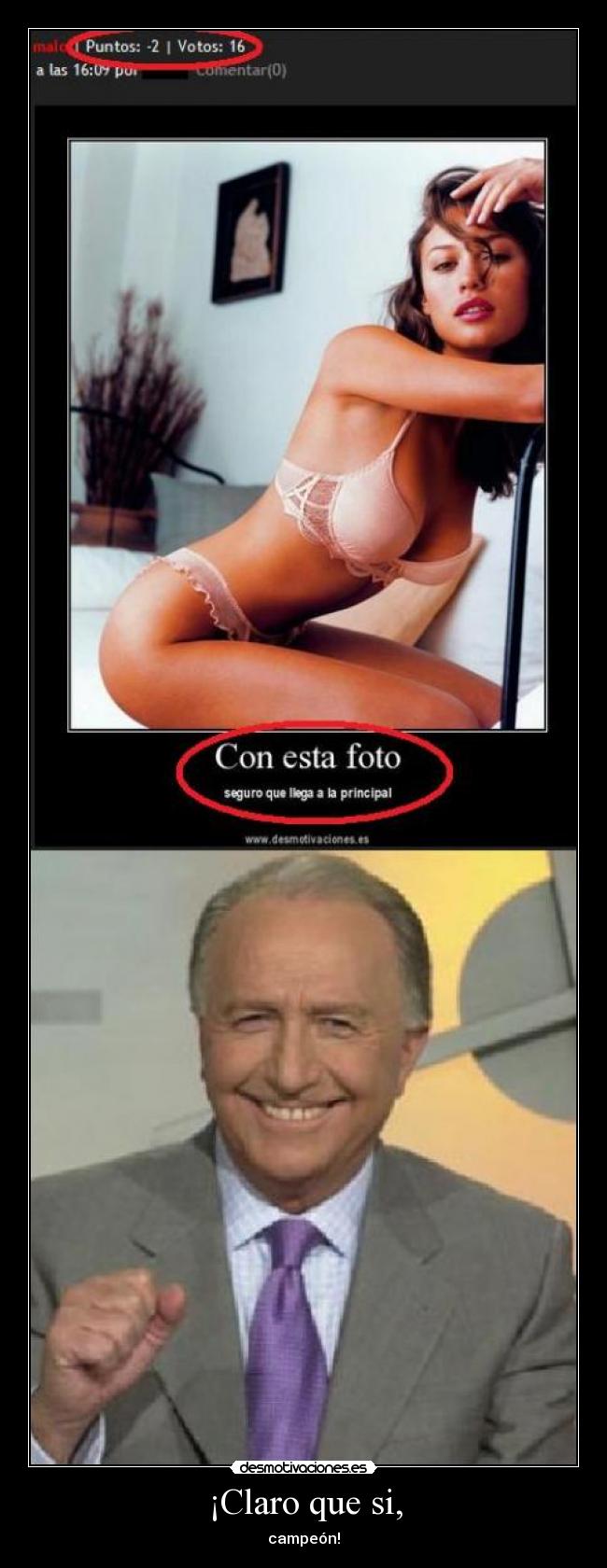 ¡Claro que si, - campeón!