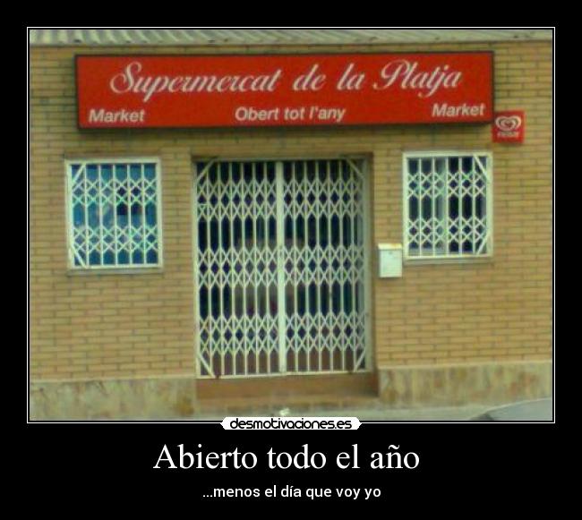 Abierto todo el año  - 