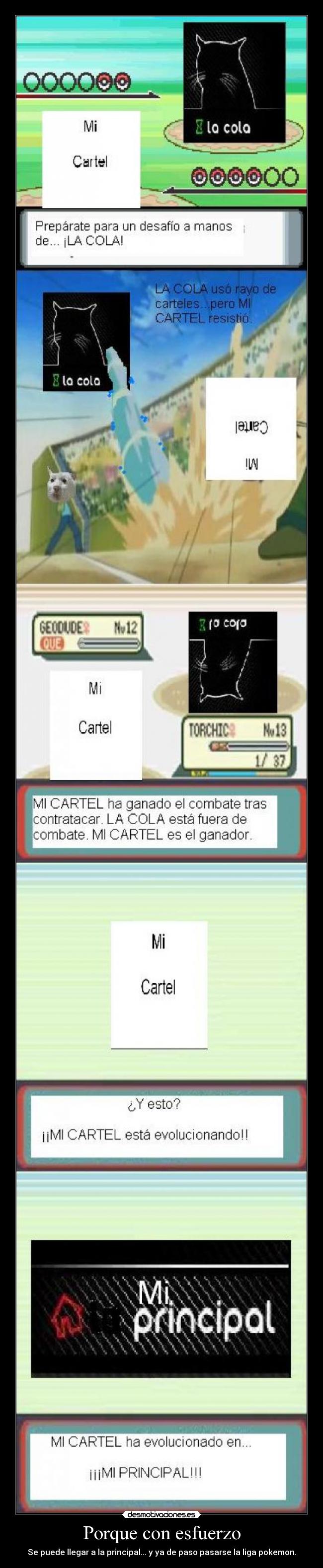 Porque con esfuerzo -