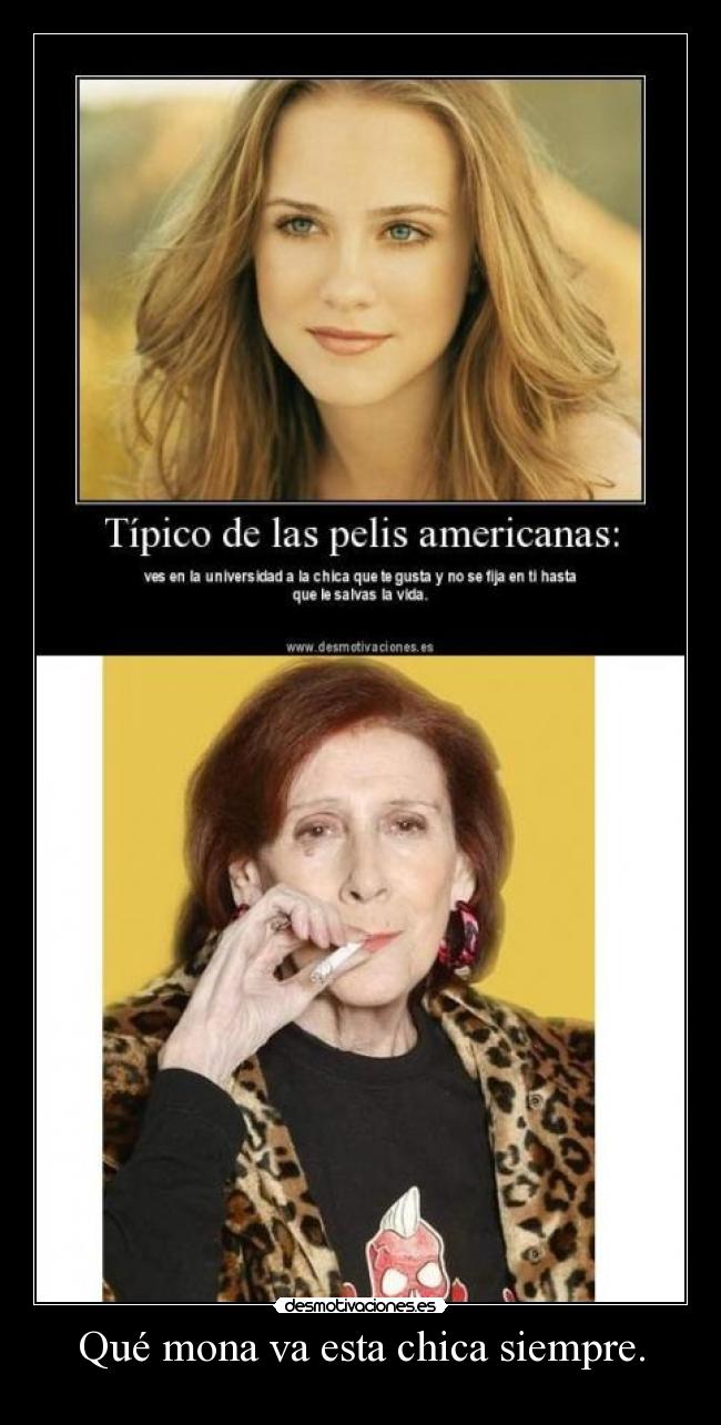 Qué mona va esta chica siempre. - 