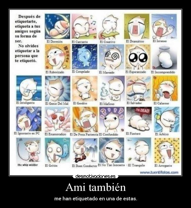 Ami también - me han etiquetado en una de estas.