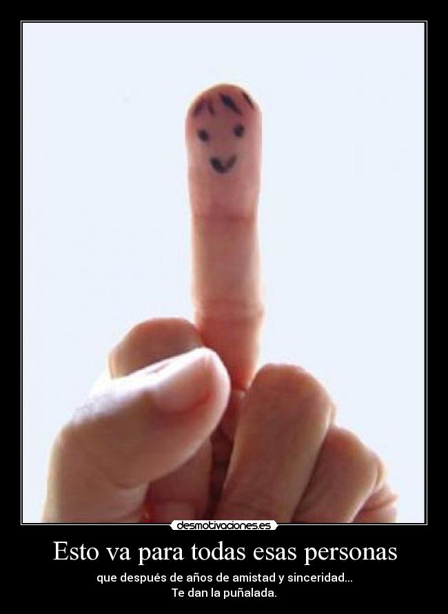 Esto va para todas esas personas -