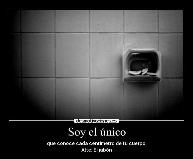 Soy el único - 