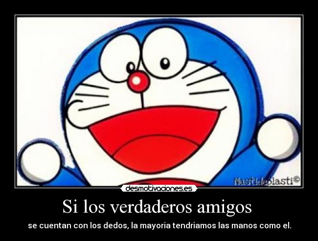 Si los verdaderos amigos  - 