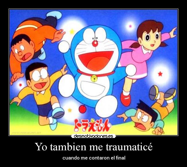 Yo tambien me traumaticé - cuando me contaron el final