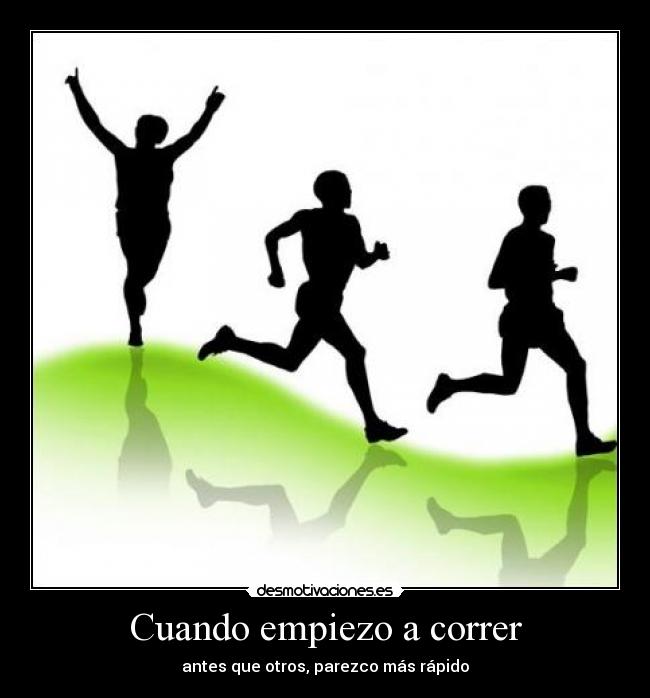 carteles correr desmotivaciones