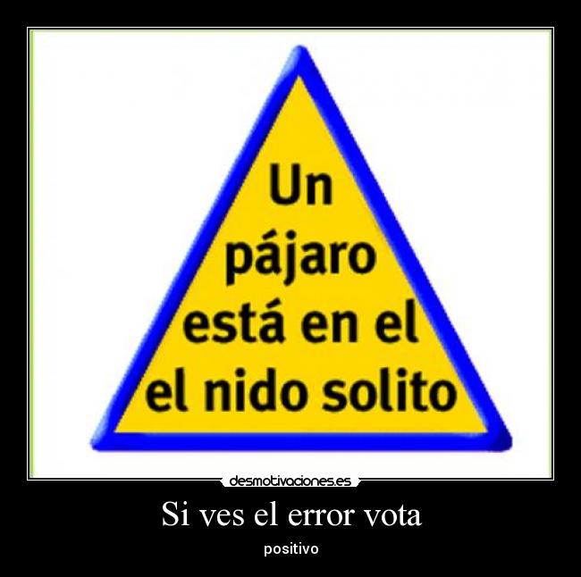 Si ves el error vota - 