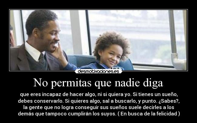 No permitas que nadie diga -