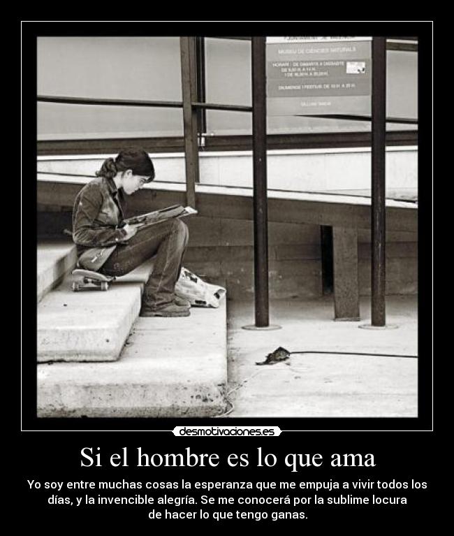 Si el hombre es lo que ama - 