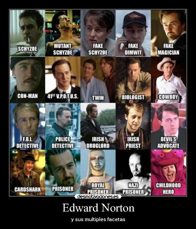 Edward Norton - y sus multiples facetas