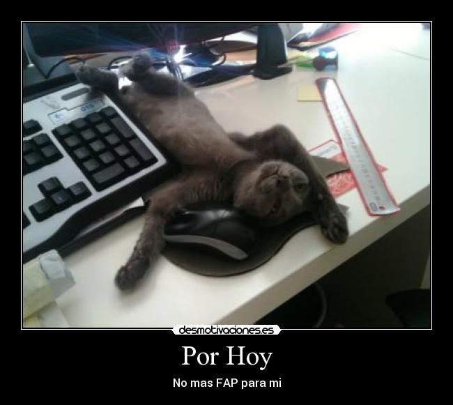 Por Hoy - No mas FAP para mi