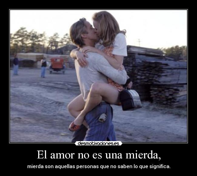 carteles amor hjkln desmotivaciones