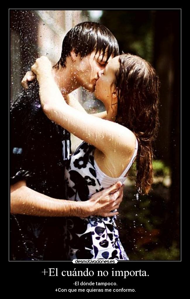 +El cuándo no importa. - 