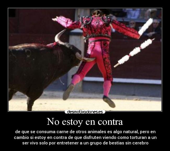 No estoy en contra -