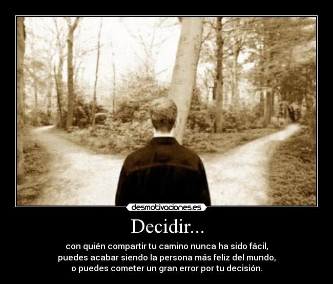 Decidir... -