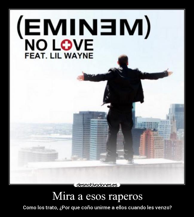 Mira a esos raperos - 