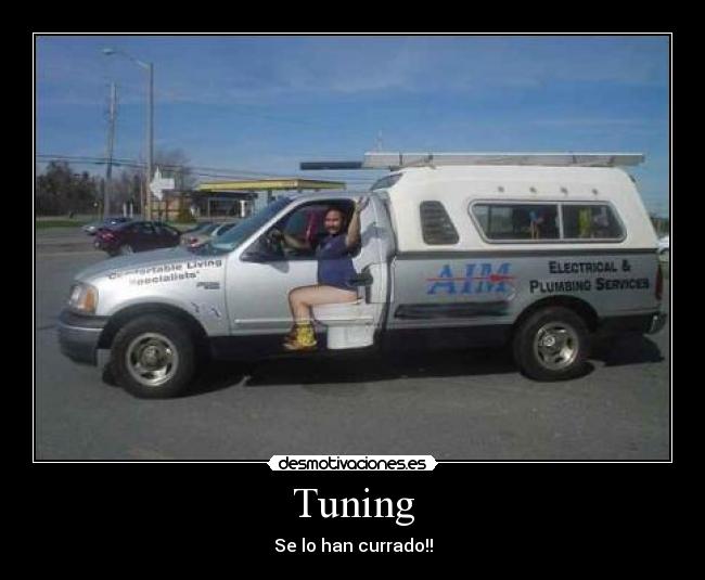 Tuning - Se lo han currado!!