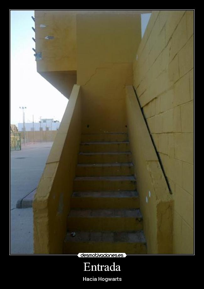 carteles entrada hogwarts escalera ningun sitio desmotivaciones