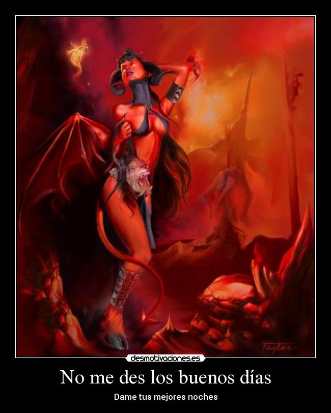No me des los buenos días -