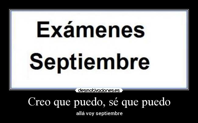 Creo que puedo, sé que puedo - 