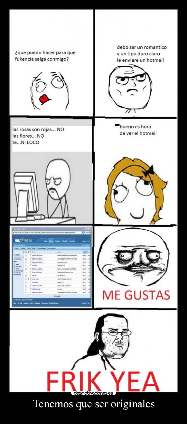 Tenemos que ser originales -