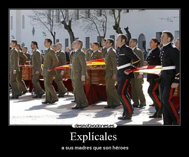 Explícales - a sus madres que son héroes