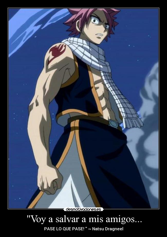 carteles amigos natsu nakama desmotivaciones
