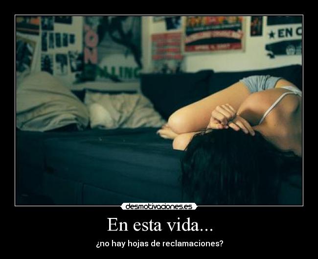 En esta vida... - 