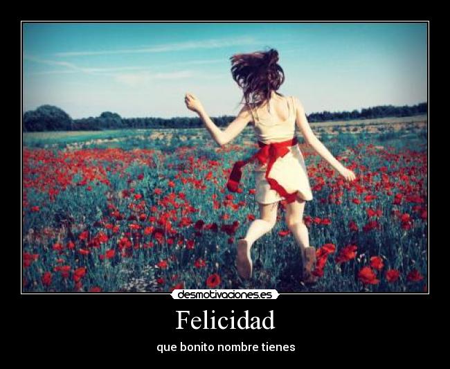 Felicidad - 