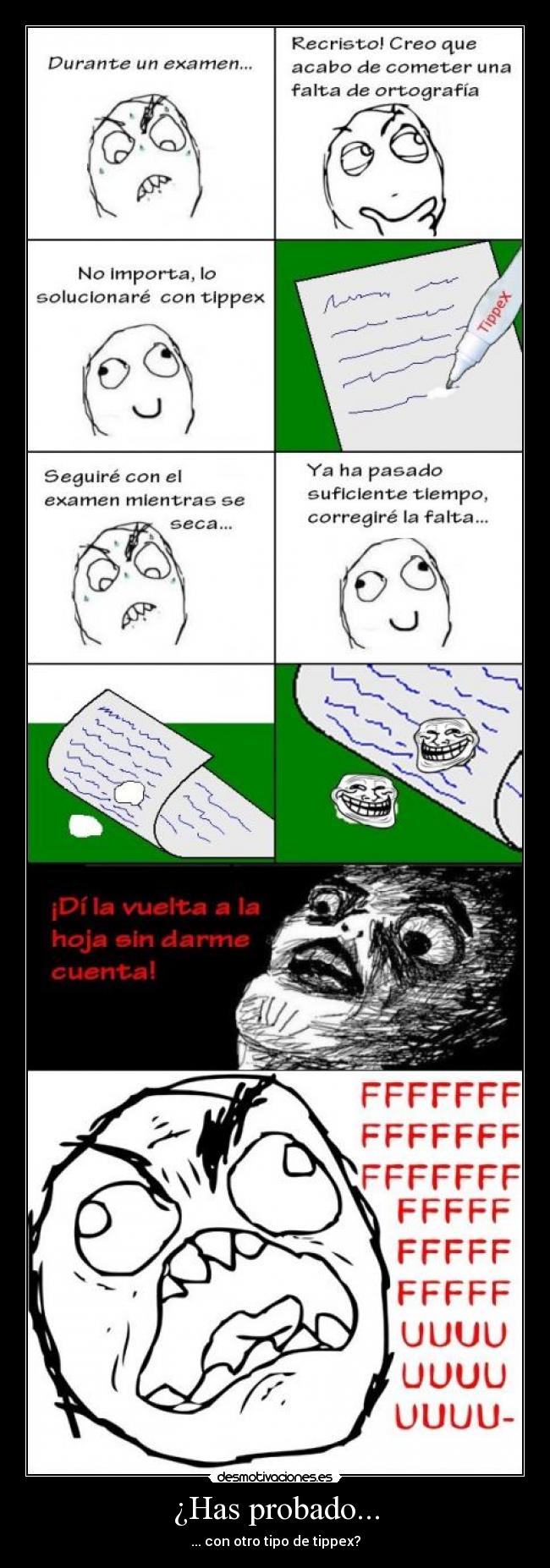 ¿Has probado... - ... con otro tipo de tippex?