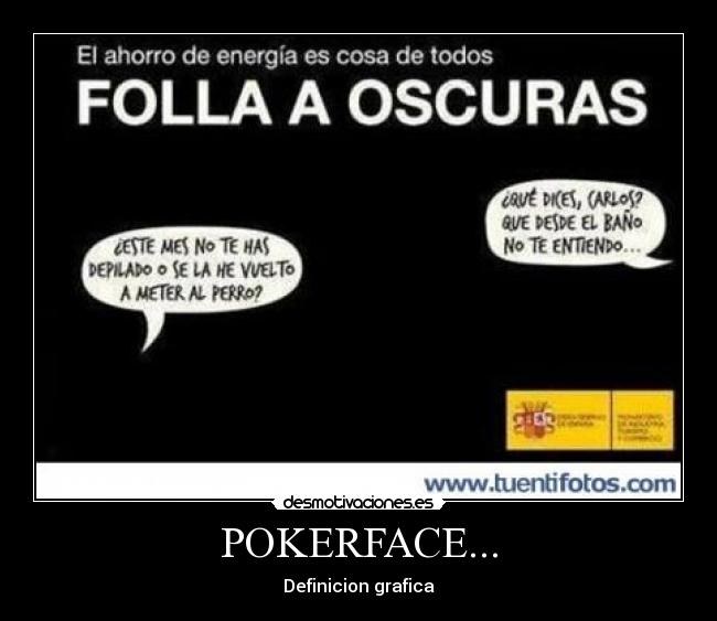 POKERFACE... -