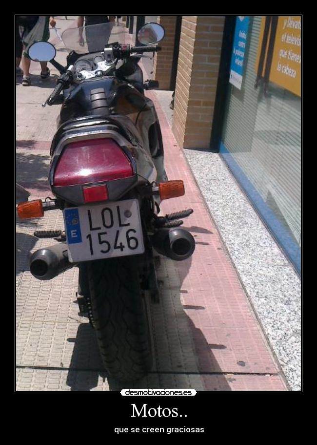 carteles lol motos graciosas creen desmotivaciones