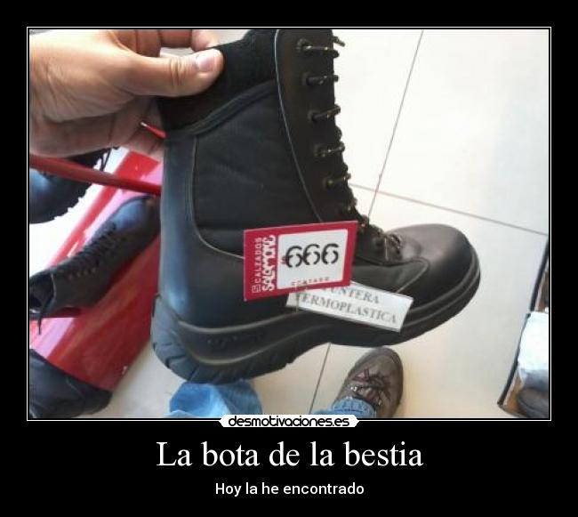 La bota de la bestia - Hoy la he encontrado