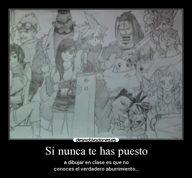 Si nunca te has puesto - 