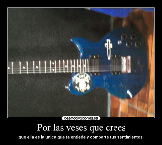 Por las veses que crees -