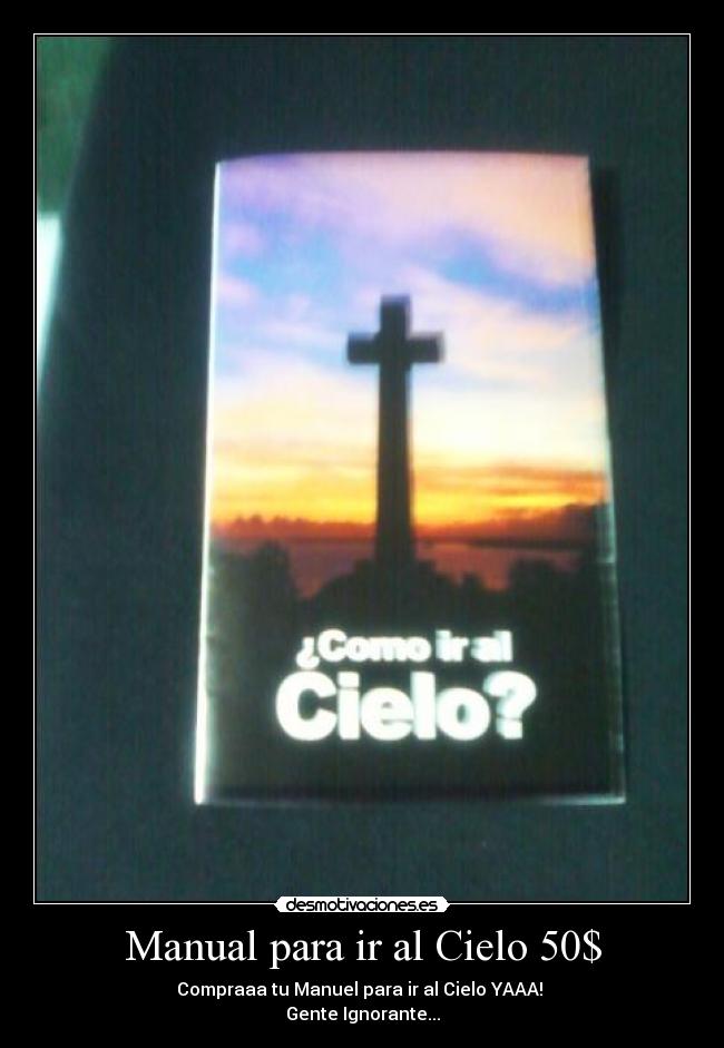 Manual para ir al Cielo 50$ -