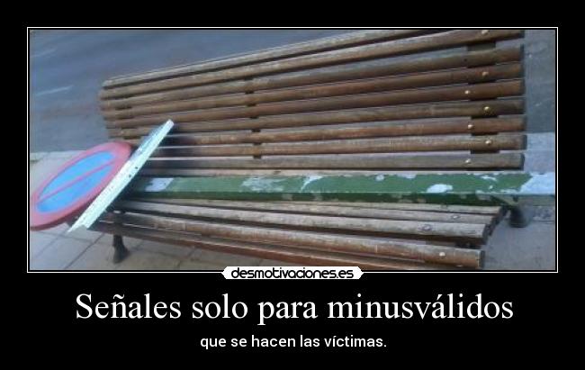 Señales solo para minusválidos - 